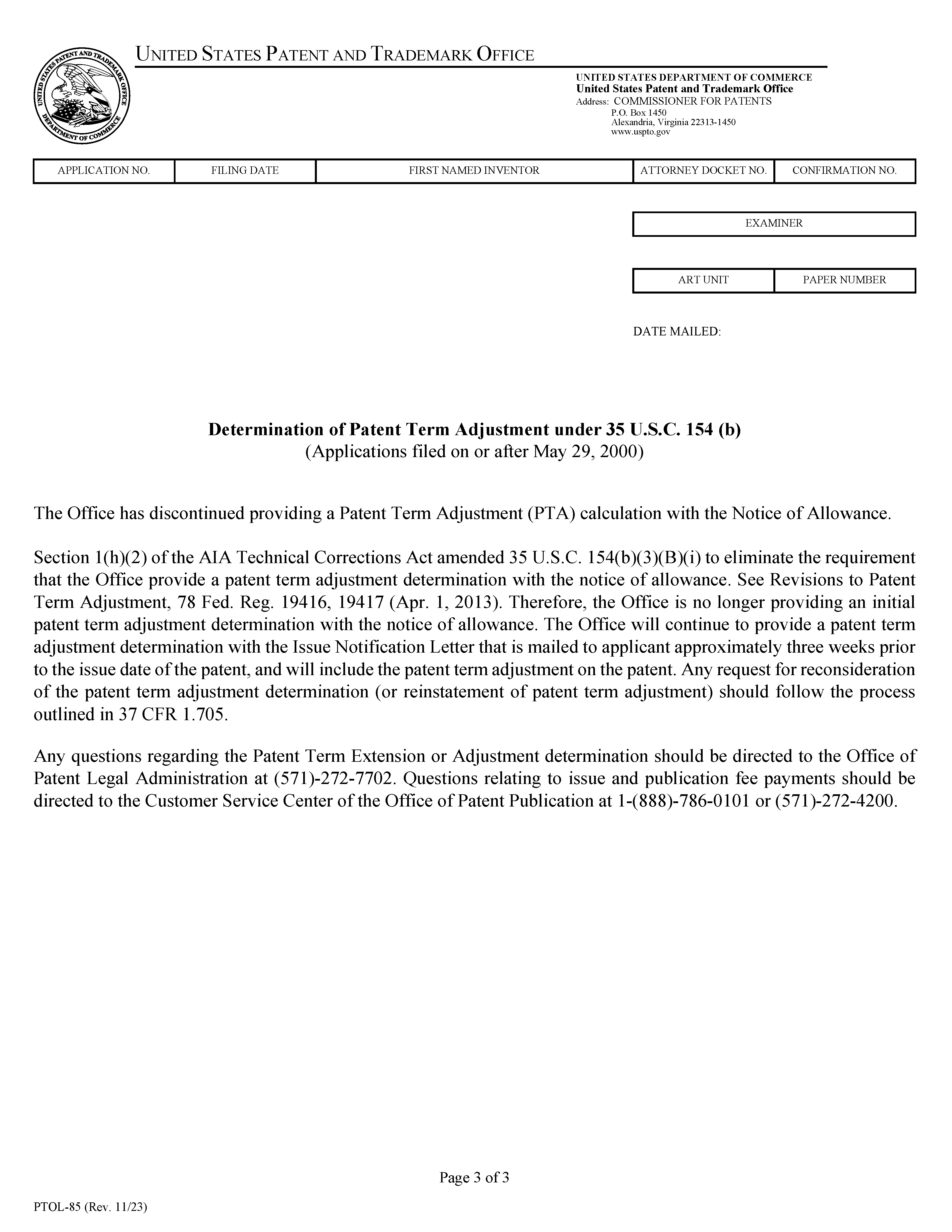 Determination of Patent Term Extension or Adjustment under 35 U.S.C. 154(b) (Form PTOL-85 - page 3)